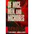 Of Mice, Men, and Microbes