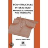 Soil-Structure Interaction door John W. Bull
