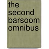 The Second Barsoom Omnibus by Edgar Riceburroughs