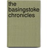 The Basingstoke Chronicles by Robert Appleton