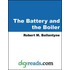 The Battery and the Boiler
