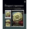 The Designer''s Apprentice door Rick Ralston