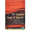 The Guyana Court of Appeal door Bertrand Ramcharan