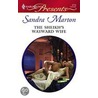 The Sheikh''s Wayward Wife by Sandra Marton