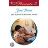 The Sultan''s Bought Bride door Miss Jane Porter