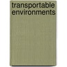 Transportable Environments door Onbekend