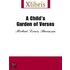 A Child''s Garden of Verses