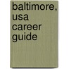 Baltimore, Usa Career Guide door Mary Anne Thompson