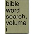 Bible Word Search, Volume I