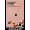 Children''s Reading Choices door Martin Coles