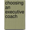 Choosing an Executive Coach door Wayne Hart