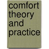 Comfort Theory and Practice by Katharine Kolcaba