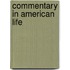 Commentary in American Life