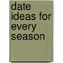 Date Ideas for Every Season