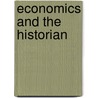 Economics and the Historian door Thomas G. Rawski