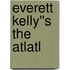 Everett Kelly''s The Atlatl
