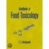 Handbook Of Food Toxicology by S.S. Deshpande