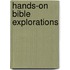 Hands-On Bible Explorations