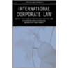 International Corporate Law door Aspatore Books