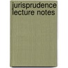 Jurisprudence Lecture Notes by Peter Curzon