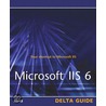 Microsoft Iis 6 Delta Guide by Martin C. Brown