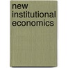 New Institutional Economics door Onbekend