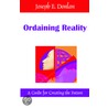 Ordaining Reality Made Easy by Joseph E. Donlan
