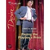 Paying the Playboy''s Price by Emilie Rose