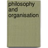 Philosophy and Organisation door René ten Bos
