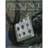 Provence Quilts and Cuisine door Marie-Christine Flocard