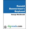 Ranald Bannerman''s Boyhood door MacDonald George MacDonald