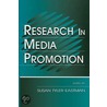 Research in Media Promotion door Susan Tyler Eastman
