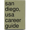 San Diego, Usa Career Guide door Mary Anne Thompson