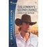 The Cowboy''s Second Chance