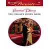 The Italian''s Stolen Bride door Emma Darcy