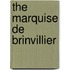 The Marquise de Brinvillier