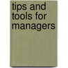 Tips and Tools for Managers door Jolanda Bouwman