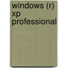 Windows (r) Xp Professional door Marty Matthews