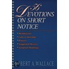 56 Devotions on Short Notice door Robert Wallace