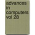 Advances In Computers Vol 28