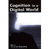 Cognition in A Digital World door Herre van Oostendorp