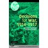 Decisions for War, 1914-1917