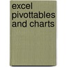 Excel PivotTables and Charts by Peter G. Aitken