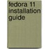 Fedora 11 Installation Guide