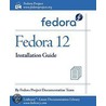 Fedora 12 Installation Guide door Fedora Documentation Project