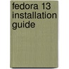 Fedora 13 Installation Guide door Fedora Documentation Project