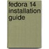 Fedora 14 Installation Guide