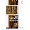 From Primitive to Indigenous door James L. Cox