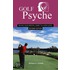 Golf Psyche - Second Edition