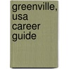 Greenville, Usa Career Guide door Mary Anne Thompson